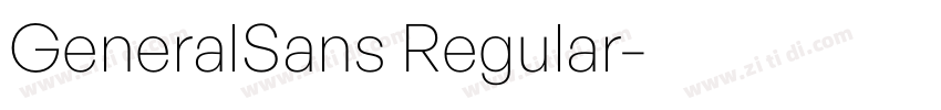 GeneralSans Regular字体转换 GeneralSans Regular字体转换